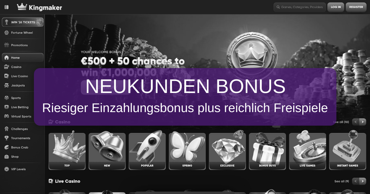 Kingmaker Casino - Offizielles Online Casino für Deutschland